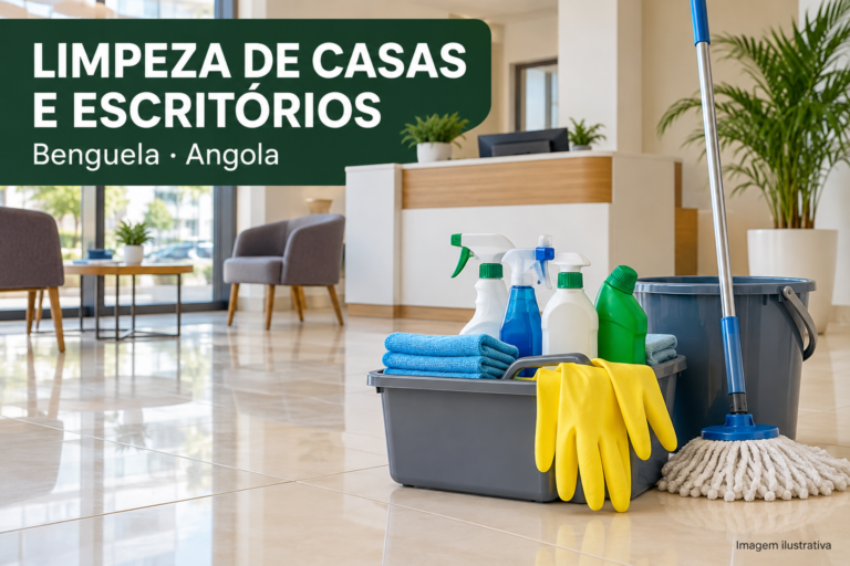 Limpeza de casas e escritórios em Benguela — serviço pontual ou regular